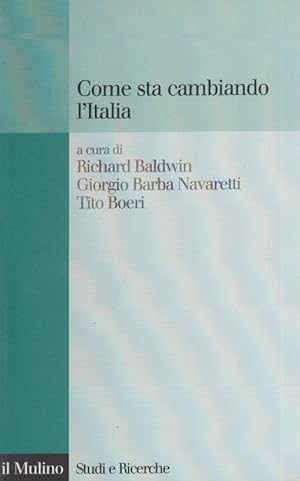 Seller image for Come sta cambiando l'Italia for sale by Arca dei libri di Lorenzo Casi