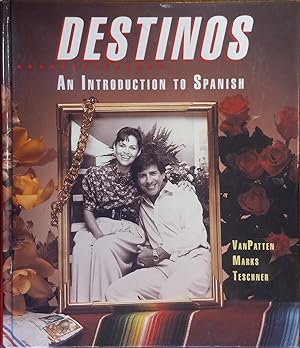 Destinos: An Introduction to Spanish