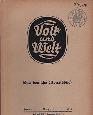 Bild des Verkufers fr Volk und Welt : Das deutsche Monatsbuch; Band 8, August 1937 zum Verkauf von Schrmann und Kiewning GbR