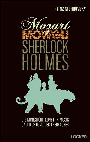 Bild des Verkufers fr Mozart, Mowgli, Sherlock Holmes zum Verkauf von moluna