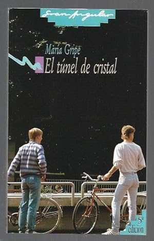 Seller image for TUNEL DE CRISTAL - EL for sale by Desvn del Libro / Desvan del Libro, SL