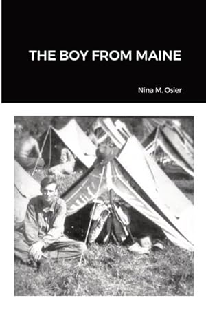 Seller image for The Boy from Maine for sale by AHA-BUCH GmbH