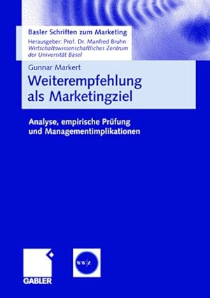 Bild des Verkufers fr Weiterempfehlung als Marketingziel zum Verkauf von Rheinberg-Buch Andreas Meier eK