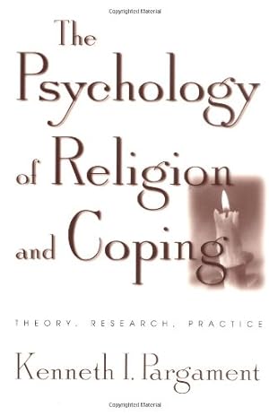 Seller image for The Psychology of Religion and Coping: Theory, Research, Practice by Pargament, Kenneth I. [Paperback ] for sale by booksXpress
