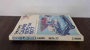 Seller image for Chiltons Repair and Tune-Up Guide, Capri, 1970-1977 for sale by BoundlessBookstore