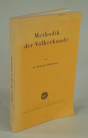 Bild des Verkufers fr Methodik der Vlkerkunde. zum Verkauf von Antiquariat Dorner