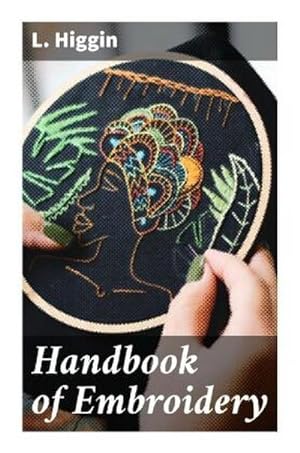 Imagen del vendedor de Handbook of Embroidery a la venta por Smartbuy