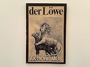 Seller image for der Lwe. Aktionismus. Eine kulturpolitische Zeitschrift. for sale by Michael Steinbach Rare Books