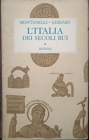 L' Italia dei secoli bui. Il Medio Evo sino al Mille