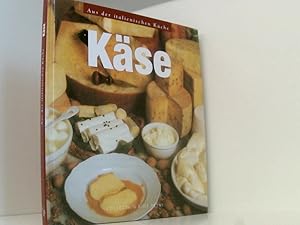 Bild des Verkufers fr Aus der italienischen Kche Kse Gratis-Zugabe: Antipasti zum Verkauf von Book Broker