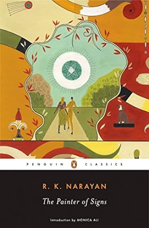 Bild des Verkufers fr The Painter of Signs (Penguin Classics) by Narayan, R. K. [Paperback ] zum Verkauf von booksXpress