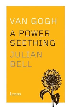 Image du vendeur pour Van Gogh: A Power Seething (Icons) [Soft Cover ] mis en vente par booksXpress