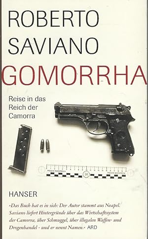 Gomorrha. Reise in das Reich der Camorra. Aus dem Ital. von Friederike Hausmann und Rita Seuß.