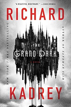 Seller image for The Grand Dark by Kadrey, Richard [Paperback ] for sale by booksXpress