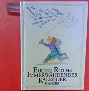 Seller image for Eugen Roths Immerwhrender Kalender - 48 heitere Verse ins Bild gesetzt von Rotraut Susanne Berner for sale by biblion2