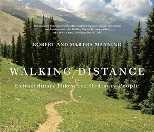 Bild des Verkufers fr Walking Distance: Extraordinary Hikes for Ordinary People [Soft Cover ] zum Verkauf von booksXpress