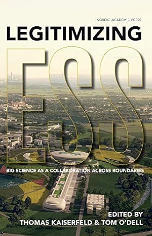 Seller image for Legitimizing ESS: Big Science as a Collaboration Across Boundaries [Hardcover ] for sale by booksXpress