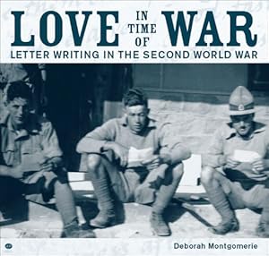 Seller image for Love in Time of War: Letter Writing in the Second World War (AUP Studies in Cultural and Social History) (no.1) Paperback for sale by booksXpress