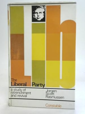 Seller image for The Liberal Party for sale by World of Rare Books