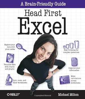 Imagen del vendedor de Head First Excel: A learner's guide to spreadsheets (Head First Guides) by Milton, Michael [Paperback ] a la venta por booksXpress