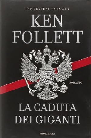 Seller image for La caduta dei giganti. The century trilogy (Vol. 1) for sale by Usatopoli libriusatierari