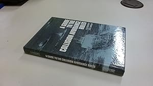 Seller image for A guide to the collision avoidance rules: International Regulations for Preventing Collisions at Sea 1972, in force 1977 for sale by BoundlessBookstore