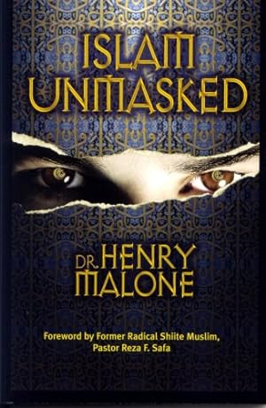 Seller image for Islam Unmasked by Malone, Henry [Paperback ] for sale by booksXpress