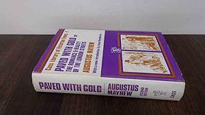 Imagen del vendedor de Paved with Gold: The Romance and Reality of the London Streets ( Cass Library of Victorian Times 7) a la venta por BoundlessBookstore