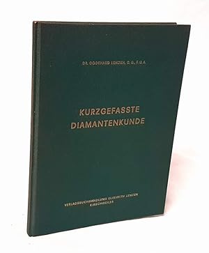 Imagen del vendedor de Kurzgefasste Diamantenkunde. Eine erste Einfhrung. a la venta por Antiquariat Dennis R. Plummer