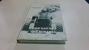 Seller image for The Day Of The Bonanza for sale by BoundlessBookstore