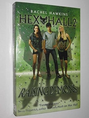 Seller image for Raising Demons - Hex Hall Series #2 for sale by Manyhills Books
