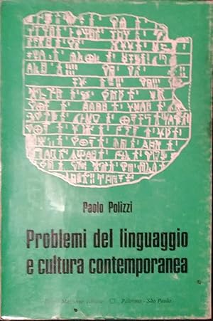 Problemi del linguaggio e cultura contemporanea