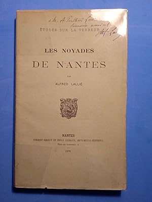 Etudes sur la Terreur LES NOYADES DE NANTES