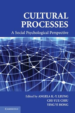 Seller image for Cultural Processes: A Social Psychological Perspective (Culture and Psychology) [Paperback ] for sale by booksXpress