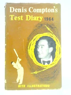 Imagen del vendedor de Denis Compton's Test Diary 1964 a la venta por World of Rare Books