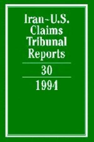 Seller image for Iran-U.S. Claims Tribunal Reports: Volume 30 [Hardcover ] for sale by booksXpress