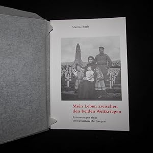 Seller image for Mein Leben zwischen den Weltkriegen - Erinnerungen eines schwbischen Dorfjungen for sale by Bookstore-Online