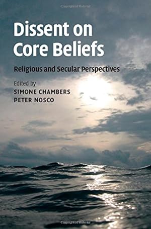 Seller image for Dissent on Core Beliefs: Religious and Secular Perspectives (Ethikon Series in Comparative Ethics) [Hardcover ] for sale by booksXpress