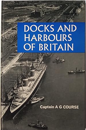 Docks and Harbours of Britain