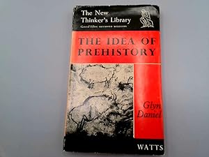 Bild des Verkufers fr The Idea of Prehistory. (The New Thinker's Library). zum Verkauf von Goldstone Rare Books