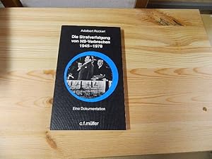 Immagine del venditore per Die Strafverfolgung von NS-Verbrechen 1945-1978. Eine Dokumentation venduto da Versandantiquariat Schfer