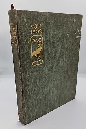 The Art Workers' Quarterly Volume I 1902