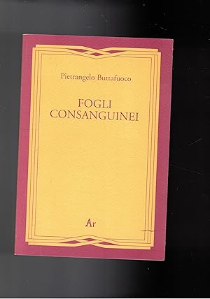 Seller image for Fogli consanguinei. Articoli apparsi sul quotidiano il Foglio. for sale by Libreria Gull