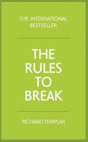 Seller image for The Rules to Break for sale by WeBuyBooks