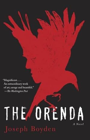 Seller image for The Orenda by Boyden, Joseph [Paperback ] for sale by booksXpress