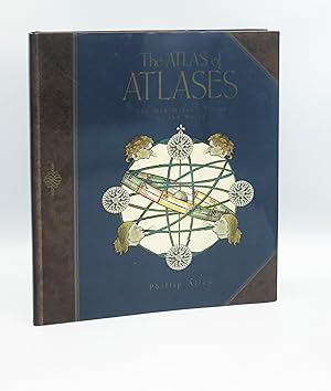 The Atlas of Atlases: Mapmaker's Vision of the World