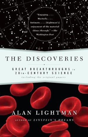 Seller image for The Discoveries: Great Breakthroughs in 20th-Century Science, Including the Original Papers by Lightman, Alan [Paperback ] for sale by booksXpress