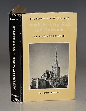 The Buildings of England North-East Norfolk and Norwich