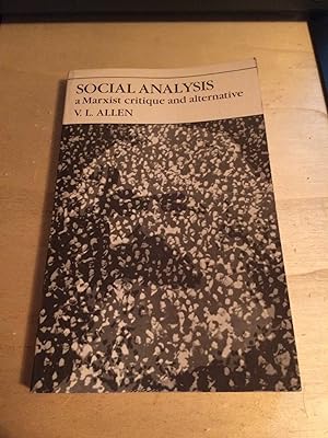 Social Analysis: a Marxist critique and alternative