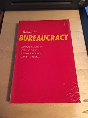 Image du vendeur pour Reader in Bureaucracy mis en vente par Dreadnought Books